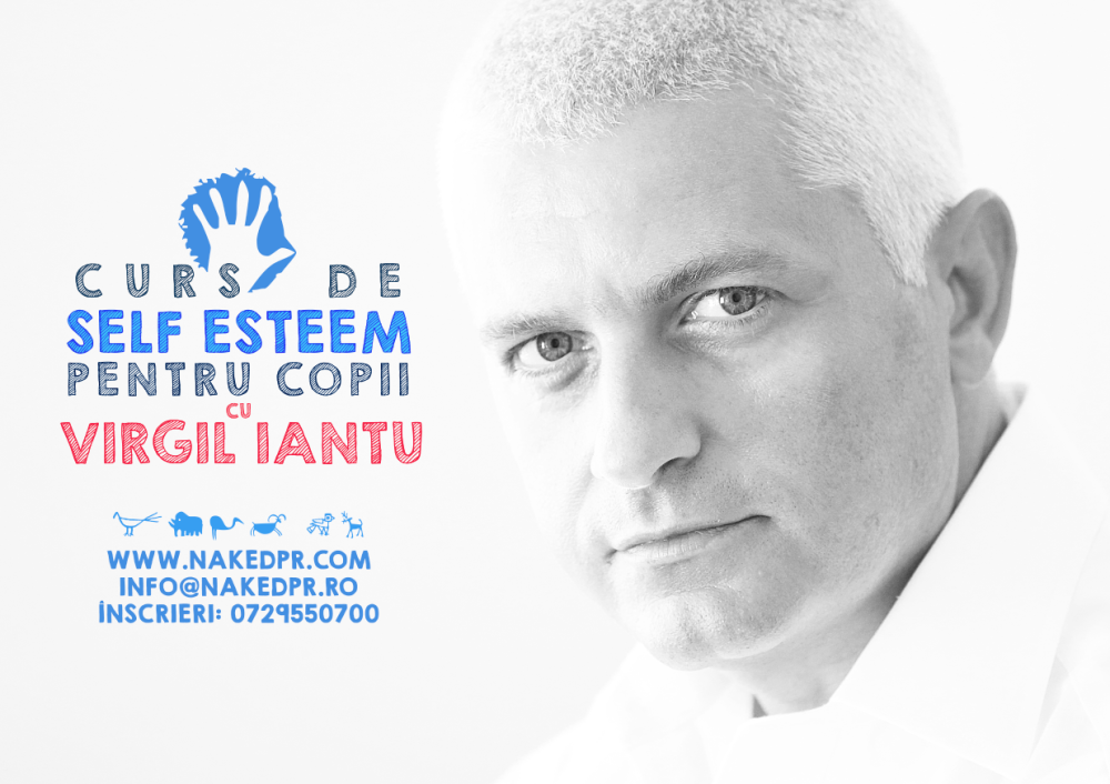 Un nou curs de SELF-ESTEEM dedicat copiilor, sustinut de Virgil Iantu